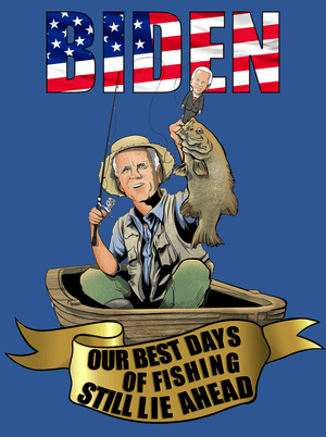 Open image in slideshow, Biden - &quot;Our Best Days of Fishing Still Lie Ahead&quot; - T-Shirt
